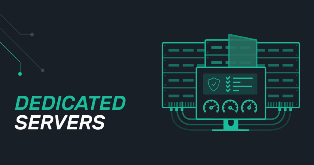 Dedicated Servers